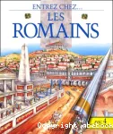 Les Romains : entrez chez...