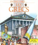 Les Grecs : entrez chez...