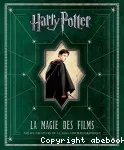 Harry Potter : La magie des films