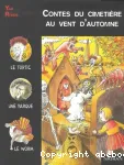 Contes du cimetière au vent d'automne