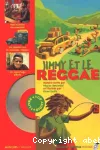 Jimmy et le reggae