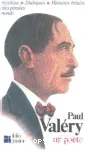 Paul Valéry un poète
