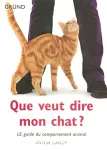 Que veut dire mon chat ?