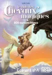 Le club des chevaux magiques, 2 : SOS oursons blancs
