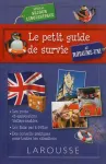Le petit guide de survie au Royaume-Uni