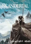 Neandertal, Le cristal de chasse