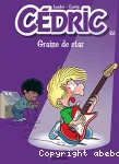 Cédric 26 : Graine de star