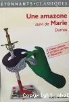 Une amazone suivie de Marie