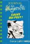 Journal d'un dégonflé, 12 : Sauve qui peut!