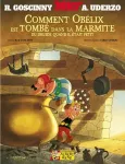 Astérix : Comment Obélix est tombé dans la marmite du druide quand il était petit