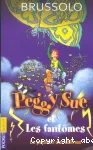 Peggy Sue et les fantômes. 3 : Le papillon des abîmes