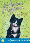 Les chatons magiques 02 : Une aide bien précieuse