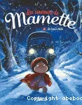 Les souvenirs de Mamette 03 : La bonne étoile
