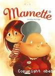 Mamette 05 : La fleur de l'âge