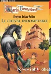 Garin Trousseboeuf 08 : Le cheval indomptable