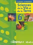 Sciences de la vie et de la terre 6e Nouveau programme 2005