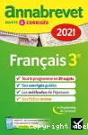 Annabrevet 2021 Français : sujets & corrigés