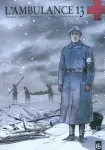 L'ambulance 13, tome 1 : Croix de sang