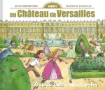 Enquête au Château de Versailles