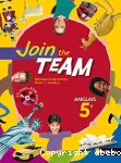 Anglais 5e Join the team