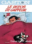 Gaston 11 : Le repos du gaffeur