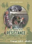 Les enfants de la Résistance 04 : L'escalade