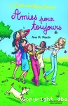 Le club des baby-sitters, 06 : Amies pour toujours
