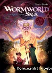 Wormworld saga, 2 : Le refuge de l'espoir