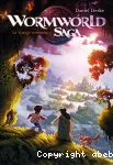 Wormworld saga, 1 : Le voyage commence