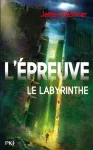 L'épreuve, livre 1 : Le labyrinthe
