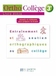 Ortho Collège 3e