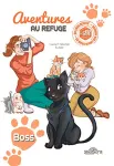 Aventures au refuge 02 : Boss