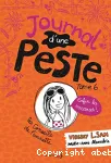Journal d'une peste 06 : Enfin les vacances!