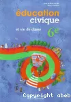 Education civique 6e et vie de classe
