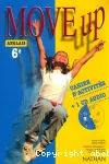 Anglais 6e Move up : cahier d'activités