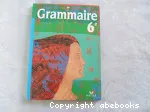 Français 6e Grammaire