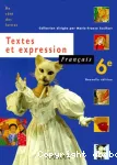 Français 6e Textes et expression