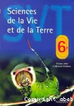 Sciences de la vie et de la terre 6e