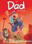 Dad 04 : Star à domicile