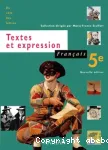 Français 5e Textes et expression