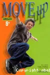 Anglais 5e Move up