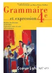 Français 4e Grammaire et expression
