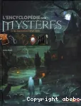 L'encyclopédie des mystères