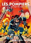 Les pompiers 08 : La Ligue des sapeurs-héros