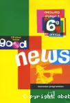 Anglais 6e Good news Palier 1+ CD audio élève